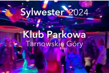 Sylwester w klubie Parkowa TG, Bytom, Piekary, Zabrze