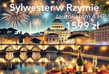 Rzym sylwester autokarem super last minute 